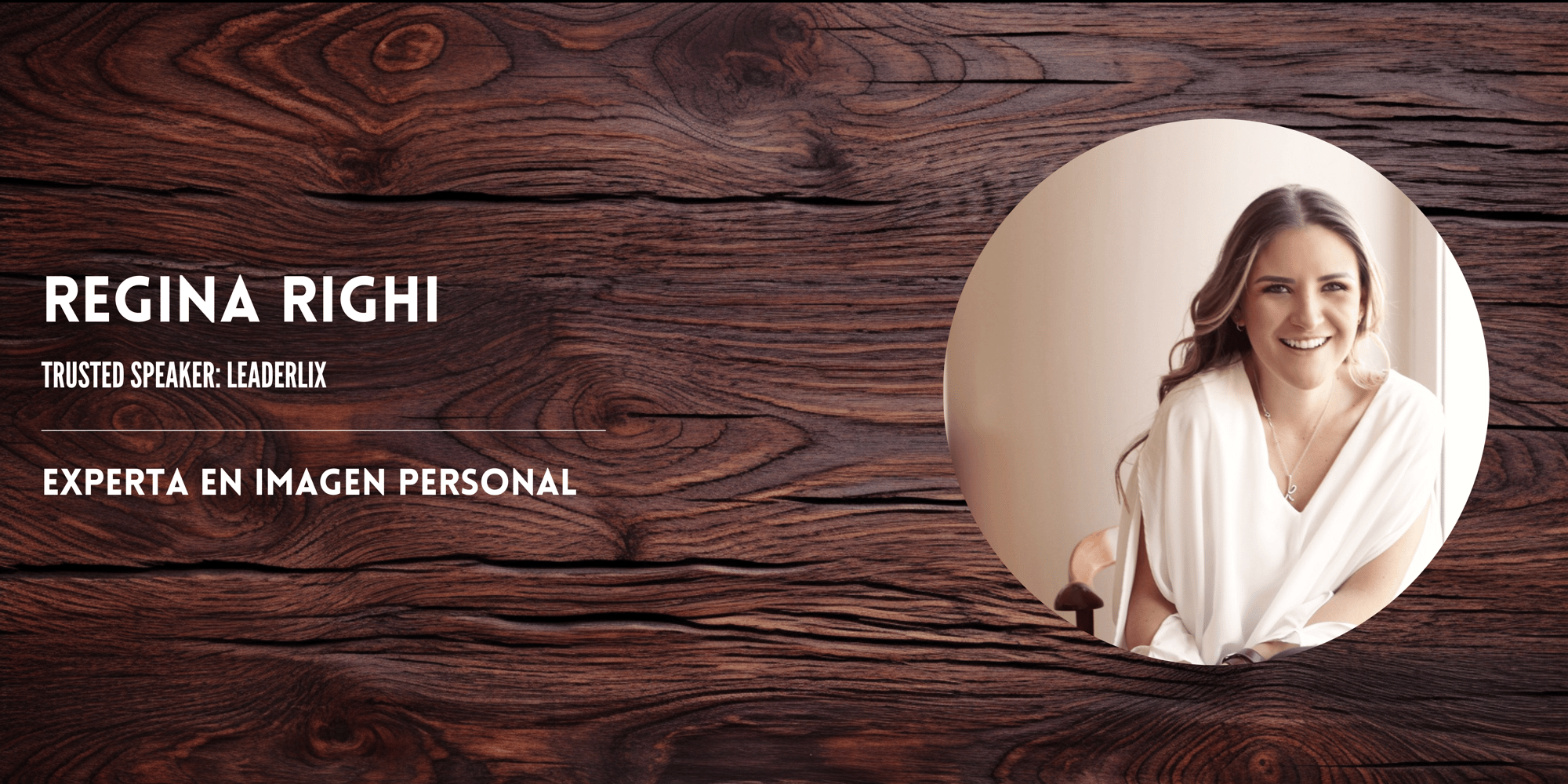Trusted Speaker- Regina Righi