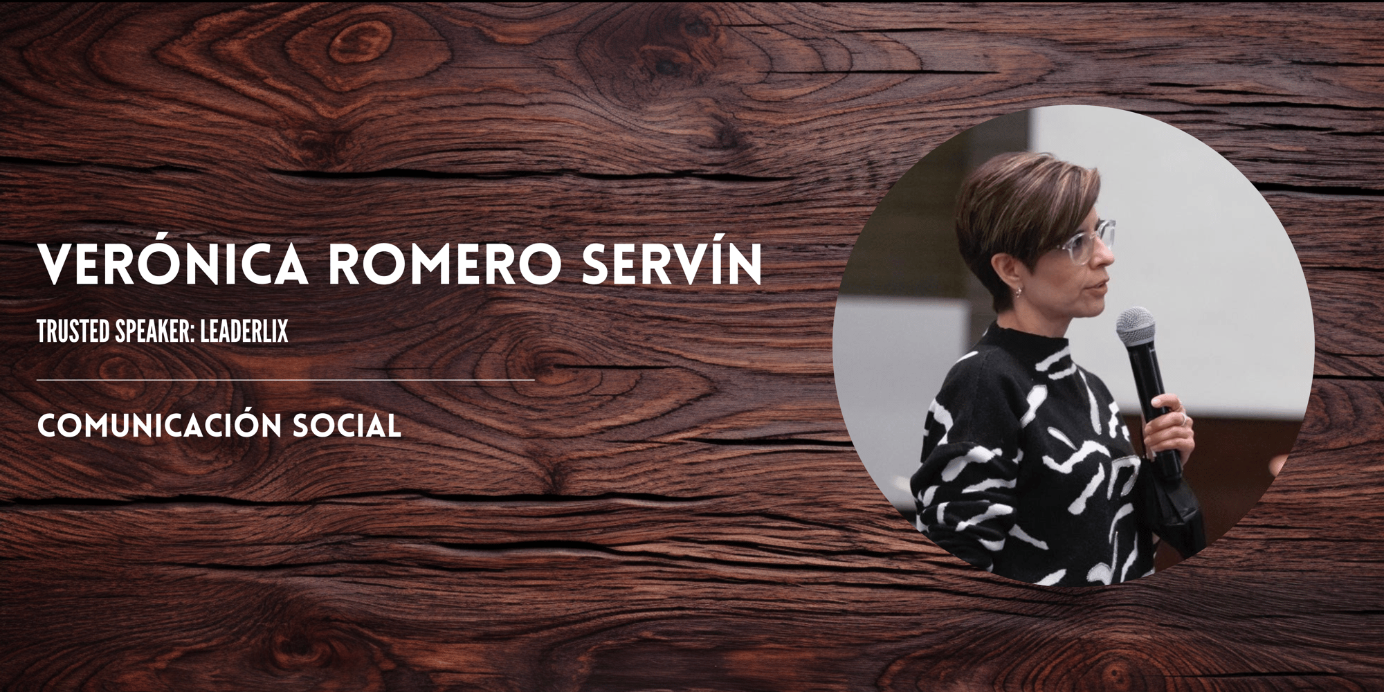 Trusted Speaker- Verónica Romero Servín