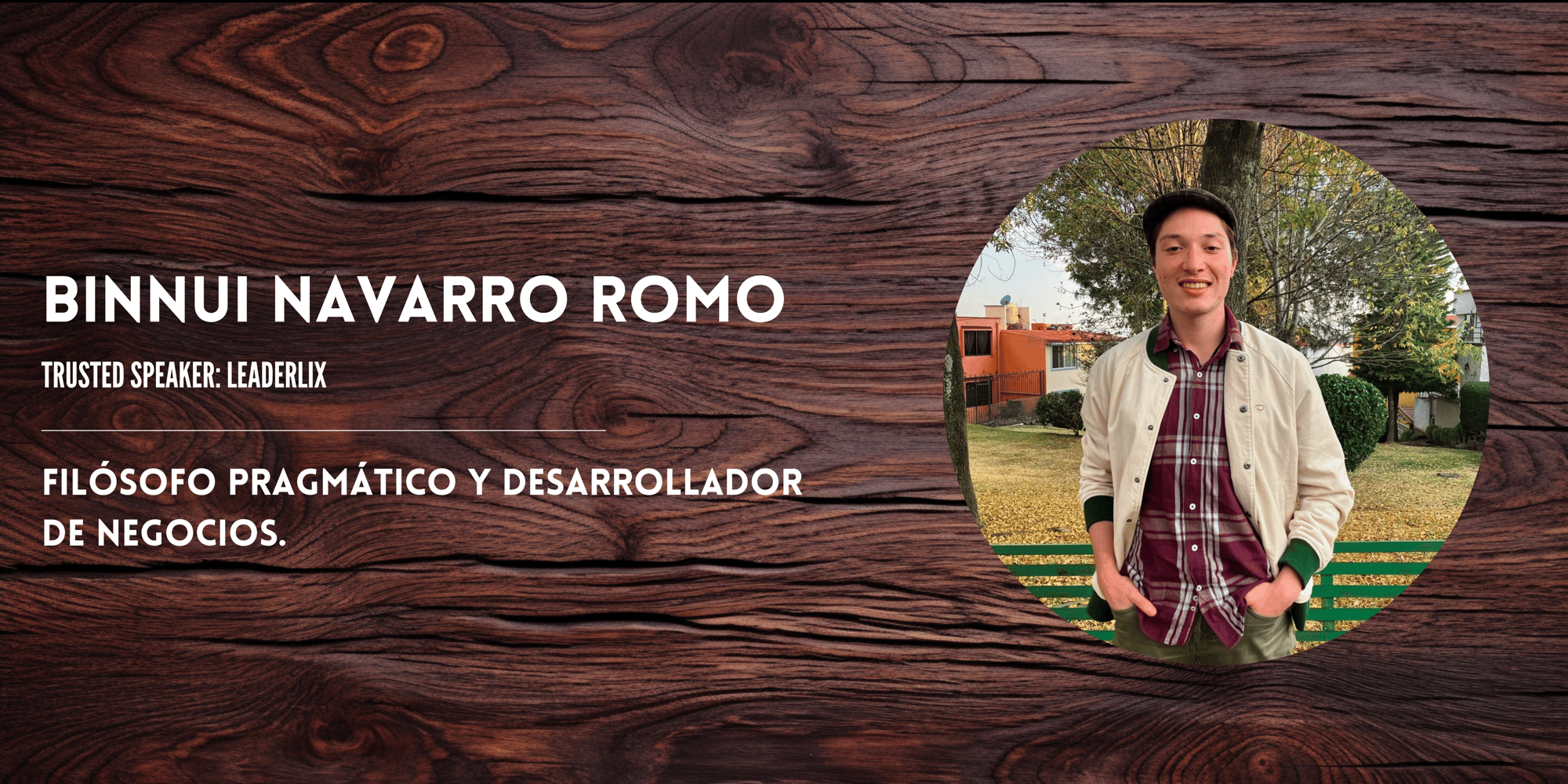 Trusted Speakers- Binnui Navarro Romo